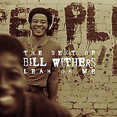 Lean on Me - The Best of Bill Withers