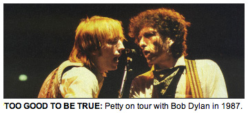 Tom Petty and Bob Dylan