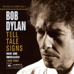 Bob Dylan - Tell Tale Sings Bootleg Series No. 8