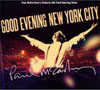 Paul McCartney - 'Good Evening New York City'