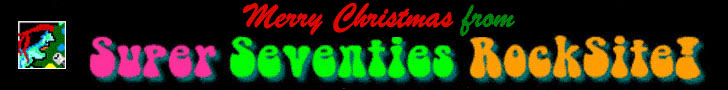 Merry Christmas from Super Seventies RockSite!